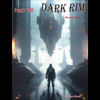 Past the Dark Rim - R. Bert Kenn